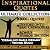 INSPIRATIONAL QUOTES - Motivational Quotes - ULTIMATE COLLECTION - 3000+ Quotations & Sayings for women, men, teenagers and everyone - EASY Table of Contents - BONUS SPECIAL HUMOR SECTION!