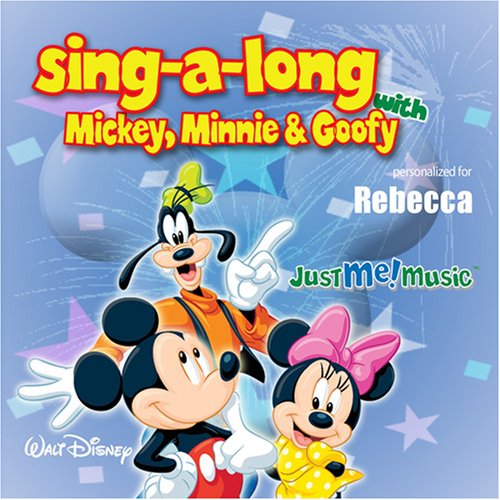 CD-Charts  Music : Sing Along with Mickey, Minnie and Goofy: Rebekah