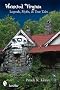 Haunted Virginia: Legends, Myths, and True Tales