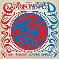 Eric Clapton and Steve Winwood : Live From Madison Square Garden