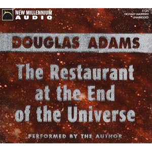 The Restaurant at the End of the Universe by Douglas Adams