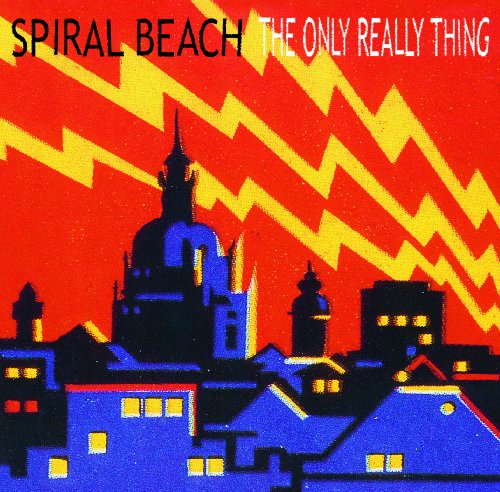 Spiral Beach-The Only Really Thing-2009-C4