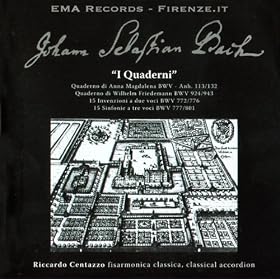 Johann Sebastian Bach: I quaderni / Invenzioni a 2 e 3 voci