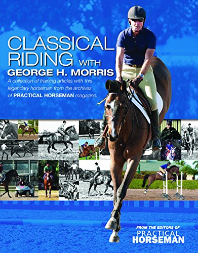 Classical Riding with George Morris