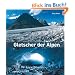 Gletscher der Alpen