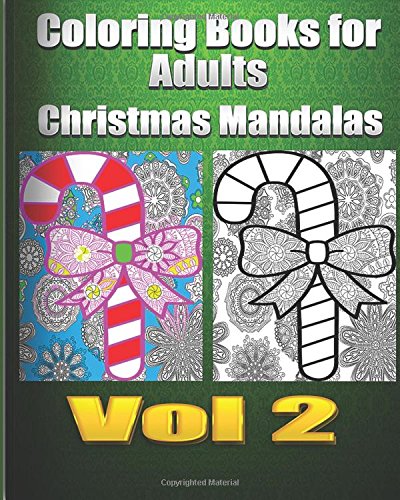 Coloring Books For Adults Christmas Mandalas Vol2 (Holiday Mandalas )