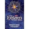 The Explorer's Study Bible: Seeking God's Treasure and Living His Word