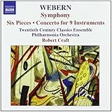 Webern: Symphony; Six Pieces; Concerto for 9 Instruments