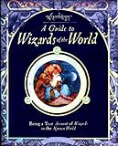 A guide to wizards of the world