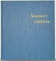 Summer's children;: A photographic cycle of life at camp