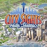 City Sights: Hello, Seattle! [Download]