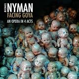 Nyman: Facing Goya
