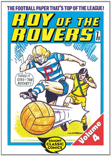 Roy of the Rovers Volume 4: 26 (Roy of the Rovers Comics)