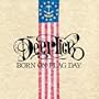 Born on Flag Day [Vinyl]