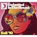 Defected in the House-Bali '10
