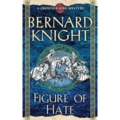 Figure of Hate (Crowner John Mystery)
