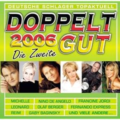 Doppelt Gut 2006 die Zweite