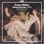 Franz Mittler: String Quartets Nos. 1 & 3