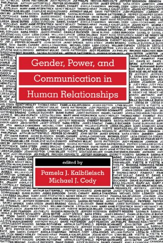 Gender, Power, and Communication in Human Relationships (Routledge Communication Series)
