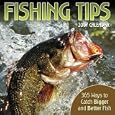 Fishing Tips 2007 Day-to-Day Calendar: 365 Ways to Catch Bigger and Better Fish by LLC Andrews McMeel Publishing