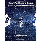 grade 8 aural intensive exercise 1 cadences chords and modulations