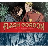 Flash Gordon: On the Planet Mongo: The Complete Flash Gordon Library (Vol. 1) (Alex Raymond Sunday Strips)