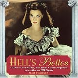 Hells Belles: A Tribute to the Spitfires, Bad Seeds & Steel Magnolias of the New and Old South