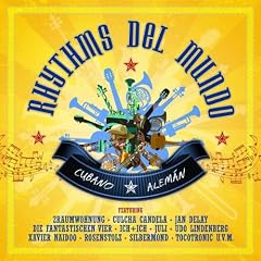 Rhythms Del Mundo Cubano Aleman