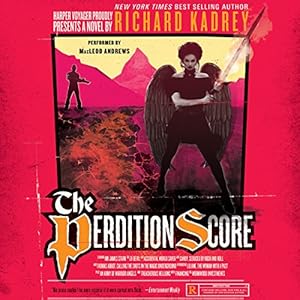 The Perdition Score: A Sandman Slim Novel