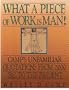 What a Piece of Work Is Man!: Camp's Unfamiliar Quotations from 2000 B.C. to the Present