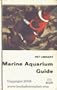 Marine Aquarium Guide
