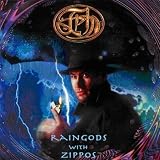 Raingods With Zippos