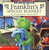 Franklin's Special Blanket: A Lift-the-Flap Book