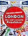 London F�r Eltern verboten: London: Der cool verr�ckte Reisef�hrer