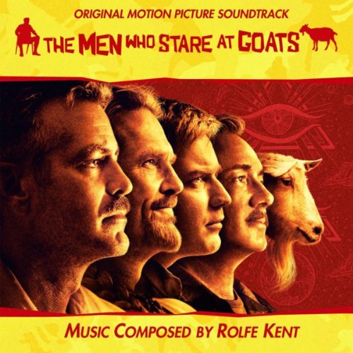 The Men Who Stare At Goats (Original Soundtrack) (Score) Rolfe Kent