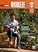The Complete Ukulele Method -- Beginning Ukulele: Book & DVD (Complete Method)