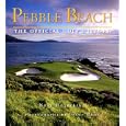 Pebble Beach: The Official Golf History by Neal Hotelling and Joann Dost