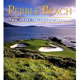 Pebble Beach: The Official Golf History
