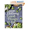 Good Things To Eat