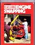 Petersen's Engine Swapping (Hot rod shop series)