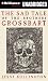 The Sad Tale of the Brothers Grossbart