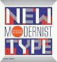 New Modernist Type