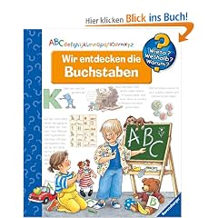 Wir entdecken die Buchstaben (Wieso? Weshalb? Warum?)
