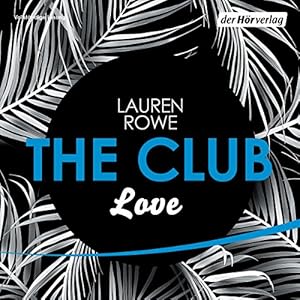 Love (The Club 3)