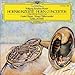 Mozart: Horn Concertos 1-4