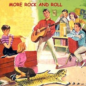 More Rock and Roll