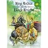 King Arthur and the Black Knight (Read-It! Readers: Legends Green Level)