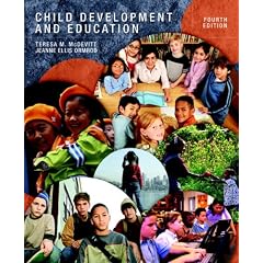 Child Development and Education (4th Edition) (MyEducationLab Series)