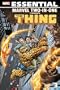 The Thing (Essential Marvel Two-in-One, Vol. 3)