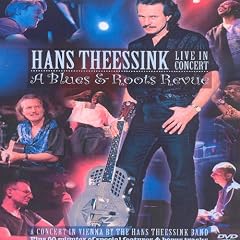 Hans Theessink - Live in Concert: A Blues & Roots Revue